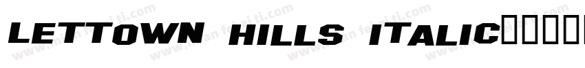 Lettown Hills italic字体转换